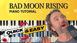 Bad Moon Rising Piano Tutorial (In 5 Minutes!)