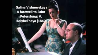 Galina Vishnevskaya: Songs of Mikhail Glinka