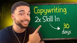 The Best Copywriting Practice Ever (Double Your Skill In 30 Days)