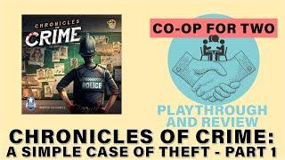 Chronicles of Crime - Community Fan Scenario: A Simple Case of Theft - Part 1 (4k)