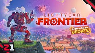 This Update COMPLETELY Changed The Game ! Lightyear Frontier Shifting Gears Update