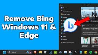 How To Remove Bing Search from Edge & Windows 11 | Delete Microsoft Bing Icon