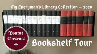 My Everyman's Library Collection  Feb. 2020 – Bookshelf Tour