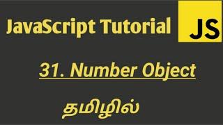 JavaScript Number Methods and Properties in Tamil | JavaScript Number Object in Tamil