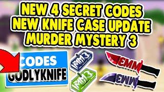 *GODLY KNIFE* NEW SECRET 4 CODES IN MURDERY MYSTERY 3 ROBLOX