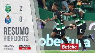 Resumo: Sporting 2-0 FC Porto (Liga 24/25 #4)