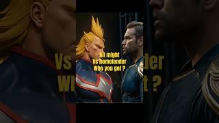 All might   homelander #netflix #myheroacademia #theboyz #homelander #allmight