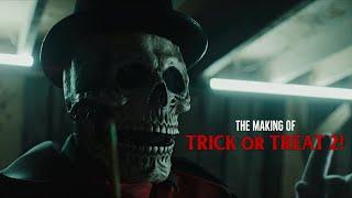 The Making of TRICK or TREAT 2!