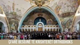 Çfarë besojnë të krishterët orthodhoks