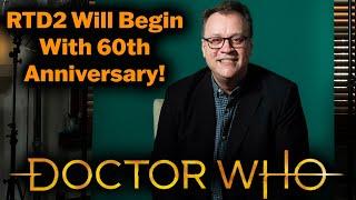 Doctor Who - RTD2 Will Begin With 60th Anniversary CONFIRMED