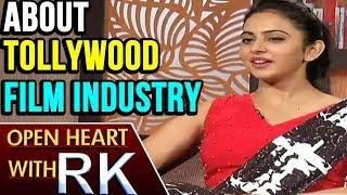 Rakul Preet Singh About Telugu People And Tollywood Industry | Open Heart With RK | ABN Telugu