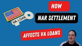 Updated.....July 2024.....New Guidance For VA Home Loans and Realtor Commission