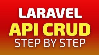 Laravel API CRUD | Step By Step | Laravel API Tutorial For Beginners