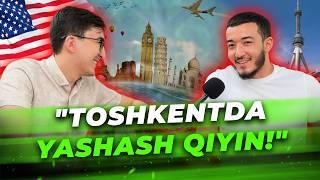 "Nega o‘zbeklar Amerikaga ketishadi?" — TOSHKENTDAGI HAYOT. [Intervyu #1]