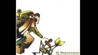DJ Mayonnaise- Two Sides Of The Fence