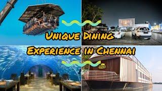 Must Try Unique Dining Experiences in Chennai | Top Unique Restaurants in Chennai