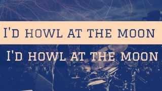 The Script - Howl At The Moon (Lyrics Video)