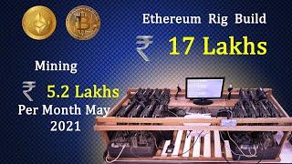 17 LAKH RUPEES  ETHERIUM MINING RIG - PROFITABILITY AND EXPENSES WITH COMPONENTS EXPLAINED  ??