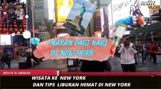 WISATA KE NEW YORK MAKAN PAGI DI TIMES SQUARE"