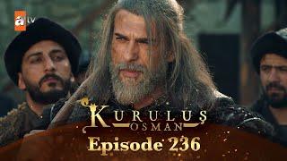 Kurulus Osman Urdu - Season 6 Episode 236