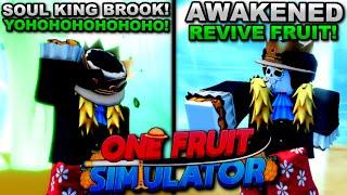 Becoming Soul King Brook (Awk Revive Fruit!) In Roblox One Fruit! Here's What Happened!