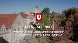 American Chemical Society Landmark Recognition—IU's Discovery of Stannous Fluoride Toothpaste