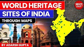 All 40 UNESCO World Heritage Sites of India | By Adarsh Gupta