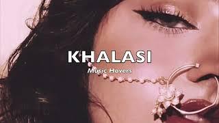 Khalasi- Coke Studio (Slowed & Reverbed)