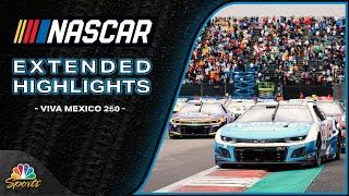 NASCAR Cup Series 2025: Viva Mexico 250 at Mexico City | EXTENDED HIGHLIGHTS | Motorsports on NBC