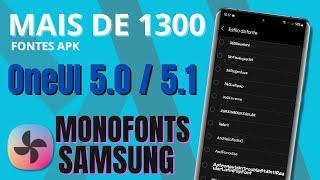 Instalando Fonte APK no seu SAMSUNG OneUI 5.0 e 5.1 | MonoFontes | São mais de 1300 Fontes