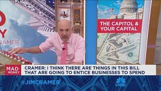 Jim Cramer on the latest budget bill's implications for the market