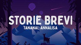 Tananai, Annalisa - STORIE BREVI (Testo/Lyrics)