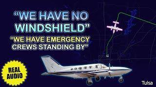 “WE HAVE NO WINDSHIELD”. Cessna 414 dives from 16000 and diverts to Tulsa. Real ATC