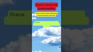 How is Oracle Cloud addressing environmental concerns?