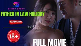 Father In Law Holiday  l Japanes Full Movie l #japanesmovie #Taimovie