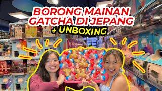 BORONG MAINAN GATCHA DIJEPANG + UNBOXING (FT. MEISSIE) 