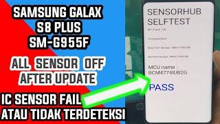 Samsung s8 plus sensor off