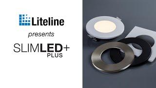 Introducing Liteline's SlimLED PLUS