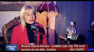 ROXANA SIMONA MOMEU I CRED ÎN FORȚA FEMEILOR ÎN POLITICA SOCIAL DEMOCRATĂ I CANDIDAT CAM. DEP. PSD I