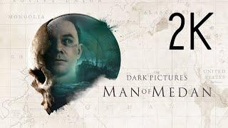 The Dark Pictures Anthology: Man of Medan ⦁ Полное прохождение