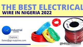 Best Electrical Wire in Nigeria 2022