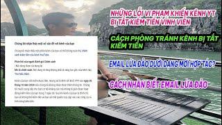 NHỮNG VI PHẠM KHIẾN KÊNH YOUTUBE BỊ TẮT KIẾM TIỀN VĨNH VIỄN VÀ CÁCH PHÒNG TRÁNH