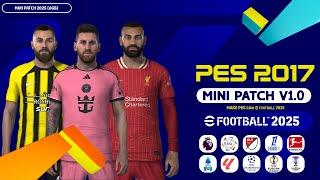 PES 2017 | Next Season Patch Converted From eFootball25 V1.0 (6GB!)