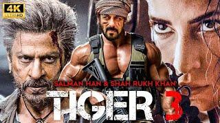 Tiger 3 Full Movie | Salman Khan, Katrina KaifSharukh  | Bollywood Movie | Latest Hindi Movie 2024