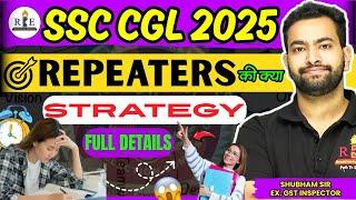 SSC CGL 2025 powerful strategy for repeaters| Setback to come-back| by Shubham Sir