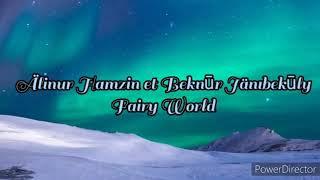  Alinur Khamzin & Beknur Zhanibekuly - Fairy World (JESC 2021 Kazakhstan)