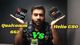 कौन सा ज्यादा अच्छा है??? | MediaTek Helio G80 vs Qualcomm Snapdragon 662   | Detailed Comparison