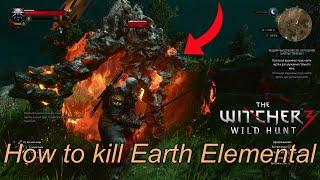 How to kill Earth Elemental in The Witcher 3 (easy) || Как убить Элементаля земли в Ведьмак 3 (изи)