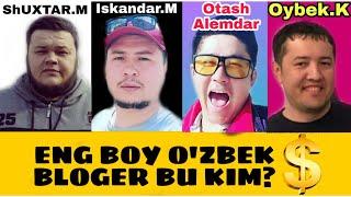 UZBEK BLOGERLARI QANCHA PUL TOPADI $ Eng boy blogerlar