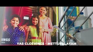 YAS Clothings | Multibrand Readymade Showroom | Mettupalayam